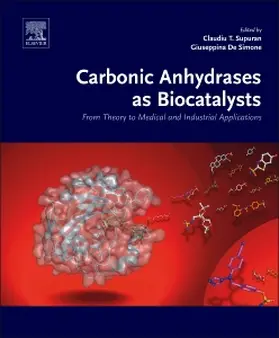 Supuran |  Carbonic Anhydrases as Biocatalysts | Buch |  Sack Fachmedien