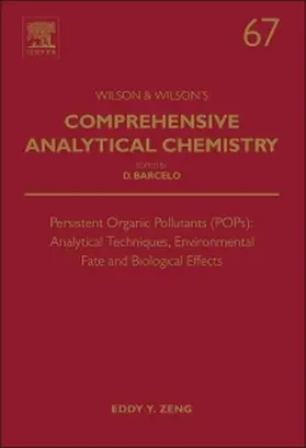 Zeng | Persistent Organic Pollutants (POPs): Analytical Techniques, | Buch | 978-0-444-63299-9 | sack.de
