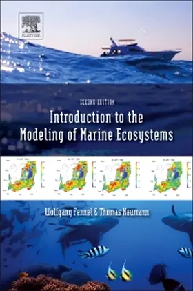 Fennel / Neumann | Introduction to the Modelling of Marine Ecosystems | Buch | 978-0-444-63363-7 | sack.de