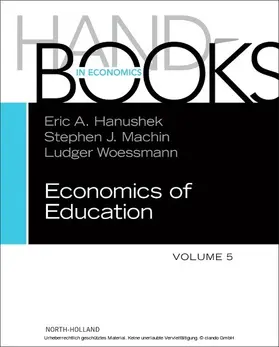 Hanushek / Machin / Woessmann |  Handbook of the Economics of Education | eBook | Sack Fachmedien
