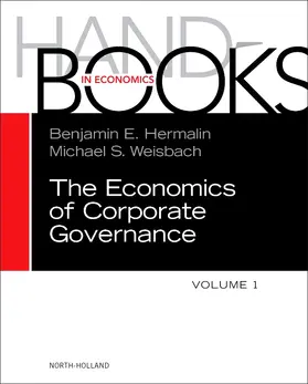 Hermalin / Weisbach | The Handbook of the Economics of Corporate Governance | Buch | 978-0-444-63530-3 | sack.de