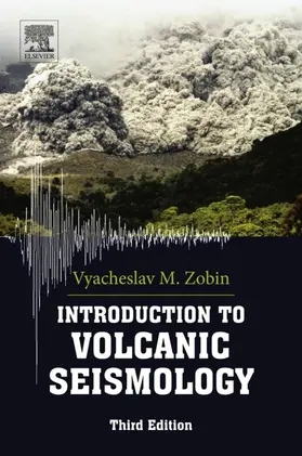 M Zobin | Introduction to Volcanic Seismology | E-Book | sack.de