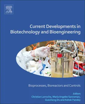 Sanroman / Larroche / Du |  Current Developments in Biotechnology and Bioengineering | Buch |  Sack Fachmedien