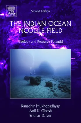 Mukhopadhyay / Ghosh / Iyer | The Indian Ocean Nodule Field | E-Book | sack.de