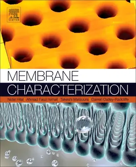Hilal / Matsuura / Oatley-Radcliffe |  Membrane Characterization | Buch |  Sack Fachmedien
