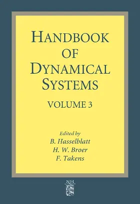Broer / Takens / Hasselblatt |  Handbook of Dynamical Systems | Buch |  Sack Fachmedien