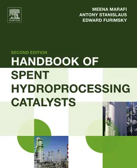 Marafi / Stanislaus / Furimsky |  Handbook of Spent Hydroprocessing Catalysts | eBook | Sack Fachmedien