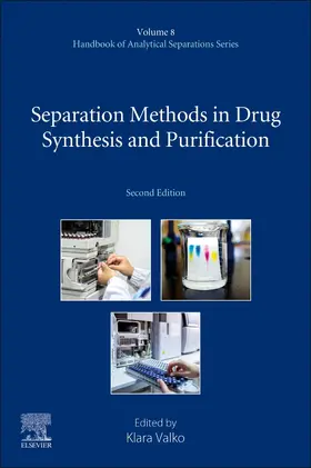 Valko | Separation Methods in Drug Synthesis and Purification | Buch | 978-0-444-64070-3 | sack.de