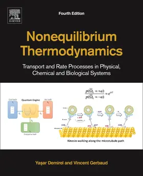 Demirel / Gerbaud | Nonequilibrium Thermodynamics | Buch | 978-0-444-64112-0 | sack.de