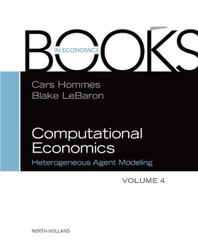 Hommes / LeBaron |  Computational Economics: Heterogeneous Agent Modeling | eBook | Sack Fachmedien