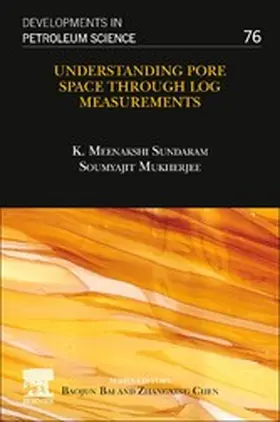 Sundaram / Mukherjee | Understanding Pore Space through Log Measurements | E-Book | sack.de