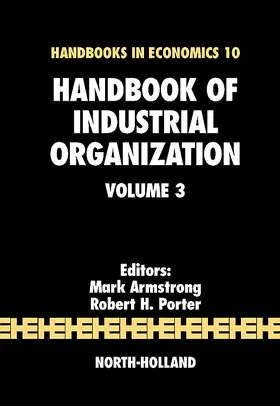 Armstrong / Porter |  Handbook of Industrial Organization | Buch |  Sack Fachmedien