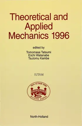 Watanabe / Kambe / Tatsumi |  Theoretical and Applied Mechanics 1996 | Buch |  Sack Fachmedien