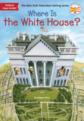 Stine |  Where Is the White House? | Buch |  Sack Fachmedien