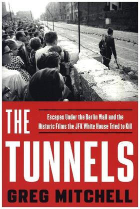 Mitchell |  The Tunnels | Buch |  Sack Fachmedien