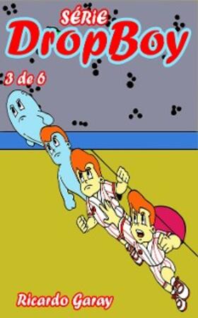 Garay |  Dropboy | eBook | Sack Fachmedien