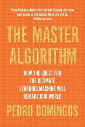 Domingos |  The Master Algorithm | Buch |  Sack Fachmedien