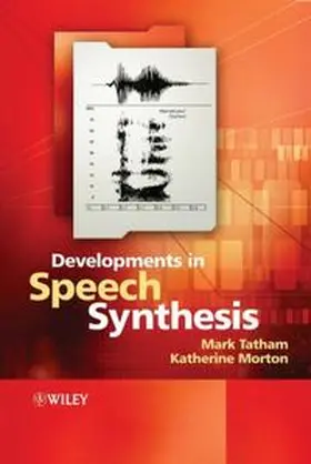 Tatham / Morton | Developments in Speech Synthesis | E-Book | sack.de