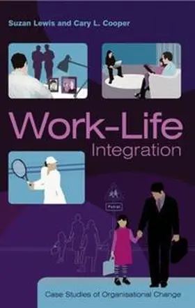 Lewis / Cooper |  Work-Life Integration | eBook | Sack Fachmedien
