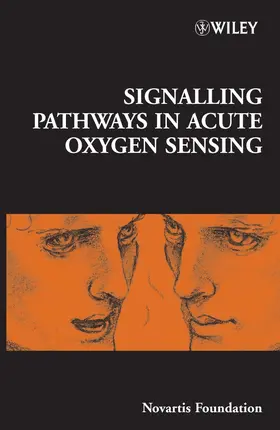 Chadwick / Goode |  Signalling Pathways in Acute Oxygen Sensing | Buch |  Sack Fachmedien