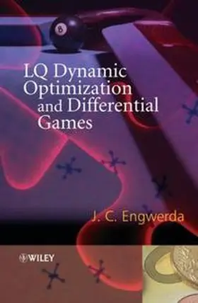 Engwerda |  LQ Dynamic Optimization and Differential Games | eBook | Sack Fachmedien