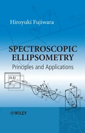 Fujiwara |  Spectroscopic Ellipsometry | Buch |  Sack Fachmedien