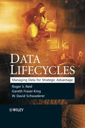Reid / Fraser-King / Schwaderer |  Data Lifecycles | Buch |  Sack Fachmedien