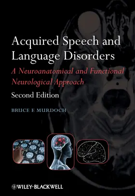 Murdoch |  Acquired Speech and Language Disorders | Buch |  Sack Fachmedien