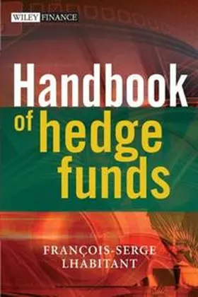 Lhabitant |  Handbook of Hedge Funds | Buch |  Sack Fachmedien