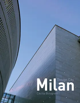 Bolognesi |  Design City Milan | Buch |  Sack Fachmedien