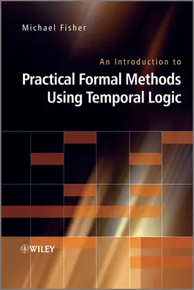 Fisher |  An Introduction to Practical Formal Methods Using Temporal Logic | Buch |  Sack Fachmedien