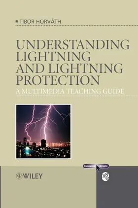 Horváth | Understanding Lightning and Lightning Protection | Buch | 978-0-470-03018-9 | sack.de