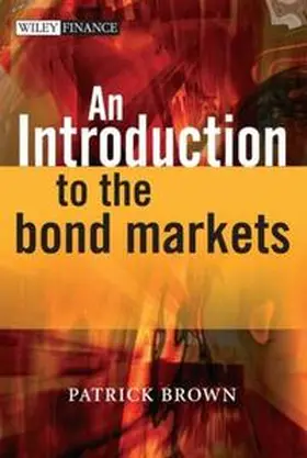 Brown |  An Introduction to the Bond Markets | eBook | Sack Fachmedien