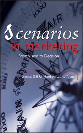 Ringland / Young |  Scenarios in Marketing | Buch |  Sack Fachmedien