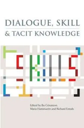 Goranzon / Ennals / Hammeron |  Dialogue, Skill and Tacit Knowledge | eBook | Sack Fachmedien