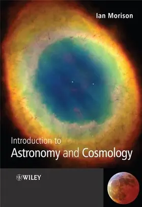 Morison | Introduction to Astronomy and Cosmology | Buch | 978-0-470-03333-3 | sack.de