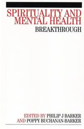 Barker / Buchanan-Barker |  Spirituality and Mental Health | eBook | Sack Fachmedien