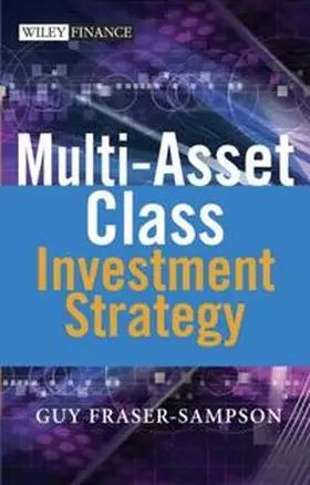 Fraser-Sampson |  Multi Asset Class Investment Strategy | eBook | Sack Fachmedien