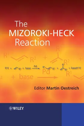 Oestreich |  The Mizoroki-Heck Reaction | Buch |  Sack Fachmedien