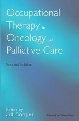 Cooper |  Occupational Therapy in Oncology and Palliative Care | eBook | Sack Fachmedien