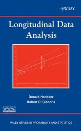 Hedeker / Gibbons |  Longitudinal Data Analysis | eBook | Sack Fachmedien
