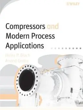 Bloch / Godse |  Compressors and Modern Process Applications | eBook | Sack Fachmedien