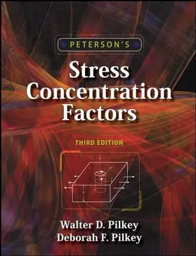 Pilkey | Peterson's Stress Concentration Factors | Buch | 978-0-470-04824-5 | www2.sack.de