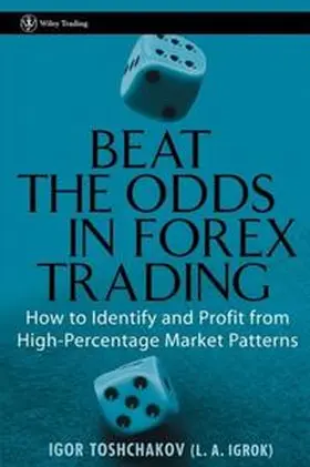 Toshchakov |  Beat the Odds in Forex Trading | eBook | Sack Fachmedien