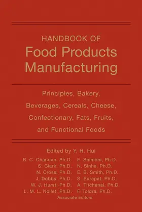 Sinha / Hui / Chandan |  Handbook of Food Products Manufacturing, 2 Volume Set | Buch |  Sack Fachmedien