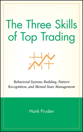 Pruden | The Three Skills of Top Trading | Buch | 978-0-470-05063-7 | sack.de
