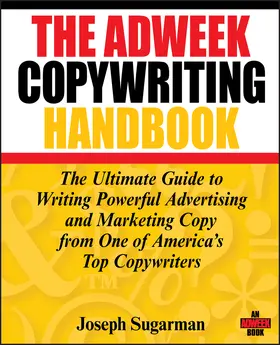 Sugarman |  The Adweek Copywriting Handbook | Buch |  Sack Fachmedien