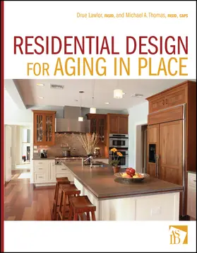 Lawlor / Thomas |  Residential Design for Aging in Place | Buch |  Sack Fachmedien