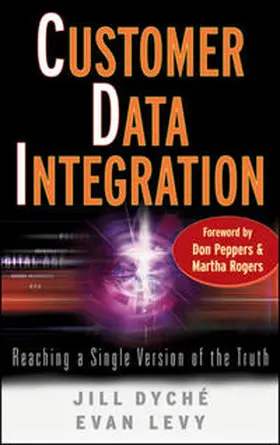 Dyché / Levy |  Customer Data Integration | eBook | Sack Fachmedien