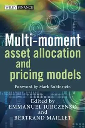 Jurczenko / Maillet |  Multi-moment Asset Allocation and Pricing Models | eBook | Sack Fachmedien